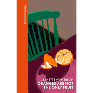 Oranges Are Not The Only Fruit - Vintage Quarterbound Classics (Hardback)