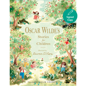 Oscar Wilde's Stories for Children (Signed Edition)