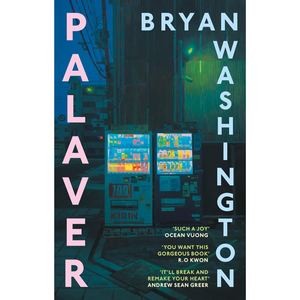 Book cover of 'Palaver' by Bryan Washington with a futuristic cityscape background.