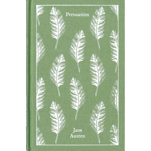 Persuasion (Clothbound Classics Edition)