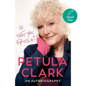 Book cover of 'Is That You, Petula?' by Petula Clark with a portrait of the author.