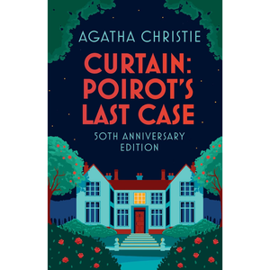 Book cover of 'Curtain: Poirot's Last Case' by Agatha Christie with a house illustration.