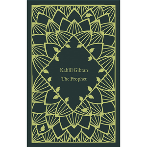 Book cover of 'The Prophet' by Kahlil Gibran with decorative gold design on a dark green background