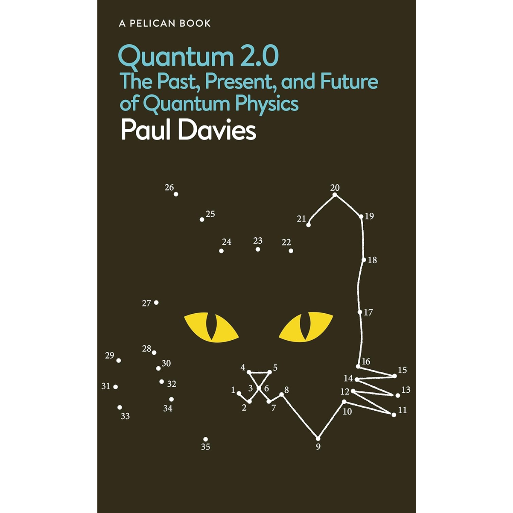 Book cover of 'Quantum 2.0' by Paul Davies with a black background and yellow cat eyes.