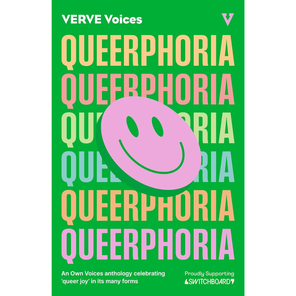 Book cover of 'Queerphoria' by Verve Voices with a pink smiley face on a green background.