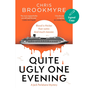 Book cover of 'Quite Ugly One Evening' by Chris Brookmyre with an orange background and ship illustration.
