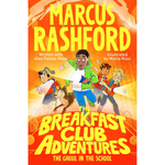 The Ghoul in the School: A Fantastically Spooky Mystery by International Footballer Marcus Rashford!: 2 (The Breakfast Club Adventures, 2) Paperback – 27 April 2023
by Marcus Rashford (Author), Marta Kissi (Illustrator), Alex Falase-Koya