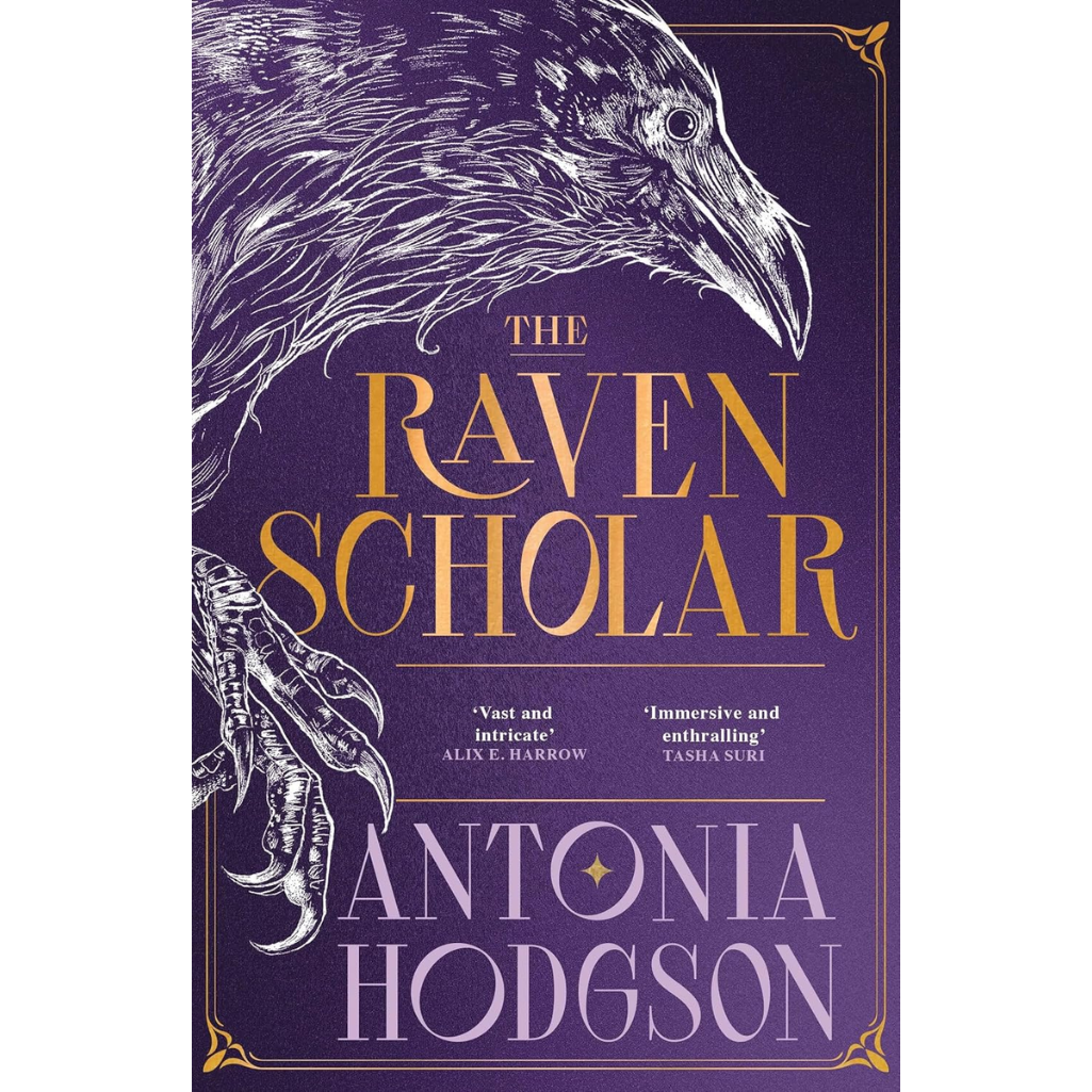 Book cover of 'The Raven Scholar' by Antonia Hodgson with a purple background and raven illustration.