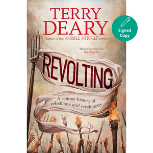 Book cover of 'Revolting' by Terry Deary with a banner and torches design.