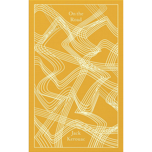 On the Road - Penguin Clothbound Classics (Hardback)