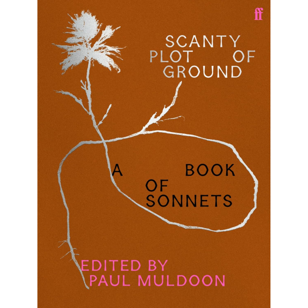 
Scanty Plot of Ground: A Book of Sonnets (Hardback)
