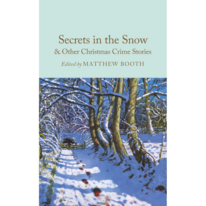 Book cover of 'Secrets in the Snow & Other Christmas Crime Stories' with a snowy landscape illustration.