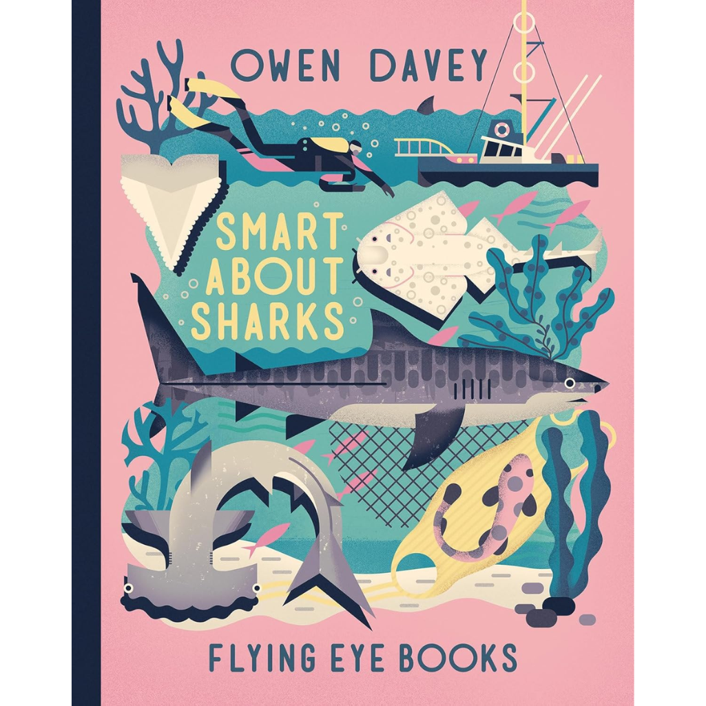 Book cover of 'Smart About Sharks' by Owen Davey with illustrations of sharks and ocean elements on a pink background.
