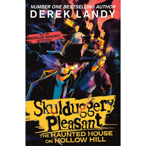 The Haunted House on Hollow Hill - Skulduggery Pleasant (Paperback)