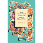 The Madman's Guide to Stamp Collecting (Hardback)