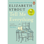 Book cover of 'Tell Me Everything' by Elizabeth Strout with a light blue background and illustration of a desk.