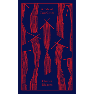 Book cover of 'A Tale of Two Cities' by Charles Dickens with red text on a blue background