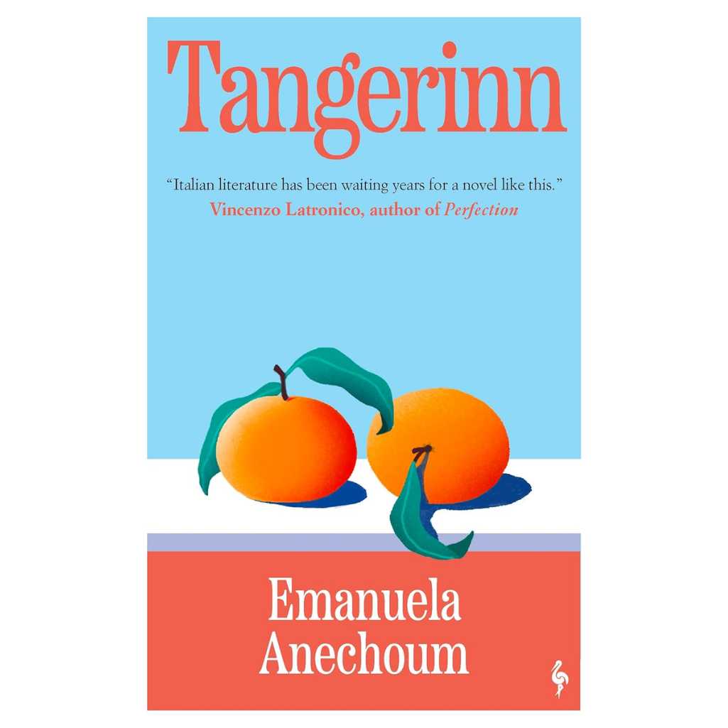 Book cover of 'Tangerinn' by Emanuela Anechoum with two oranges on a blue and red background.