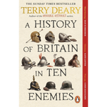 A History of Britain in Ten Enemies (Paperback)