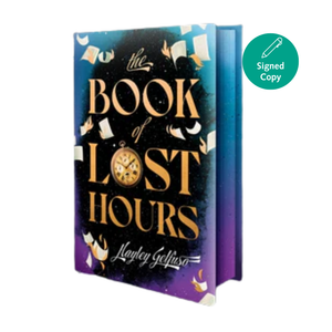 Book cover of 'The Book of Lost Hours' with a gradient design and 'Signed Copy' label.