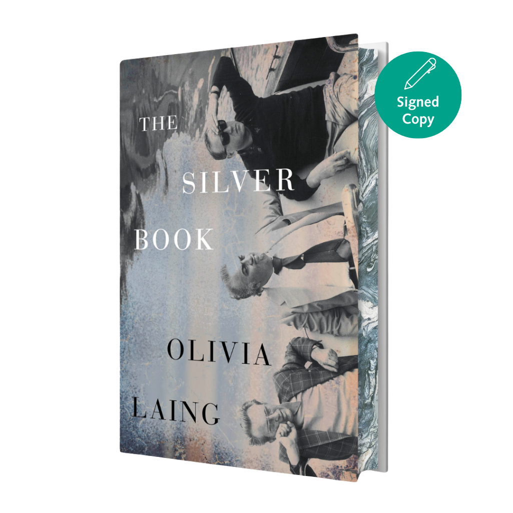 Book cover of 'The Silver Book' by Olivia Laing with a signed copy label.