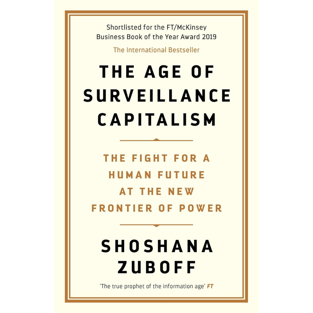 Book cover of 'The Age of Surveillance Capitalism' by Shoshana Zuboff on a white background