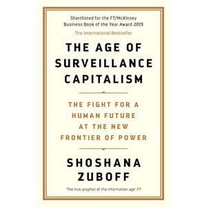 Book cover of 'The Age of Surveillance Capitalism' by Shoshana Zuboff on a white background