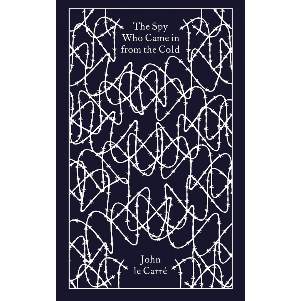 Book cover of 'The Spy Who Came in from the Cold' by John le Carré with white barbed wire design on a dark blue background.