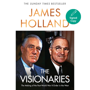 Book cover of 'The Visionaries' by James Holland featuring portraits of two men.