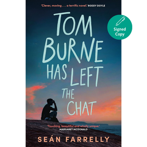 Book cover of 'Tom Burne Has Left the Chat' by Sean Farrelly with a silhouette against a sunset sky.