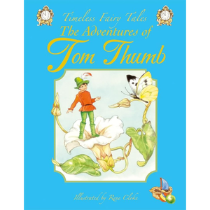 Book cover of 'The Adventures of Tom Thumb' with a blue background and illustrations of a fairy and a bird.