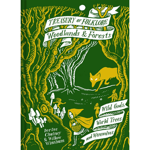 Book cover of 'Treasury of Folklore: Woodlands & Forests' with illustrations of a fox, forest creatures, and text.