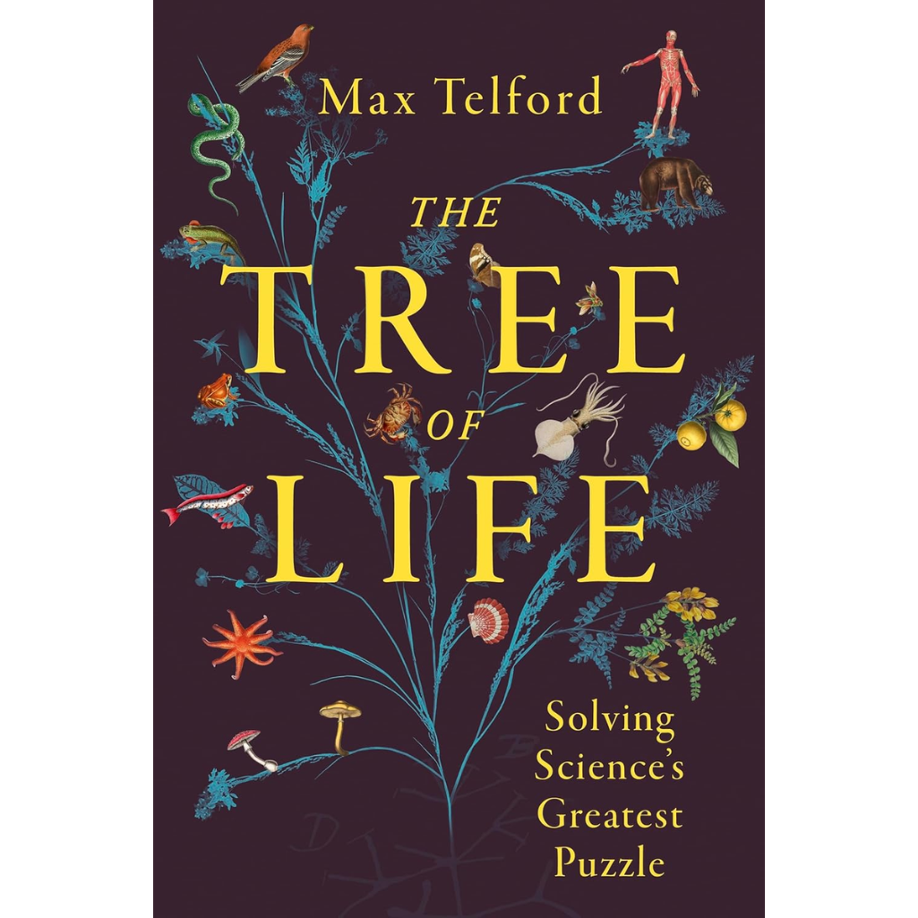Book cover of 'The Tree of Life' by Max Telford with illustrations of plants and animals on a dark background.