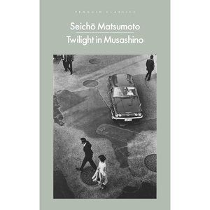 Book cover of 'Twilight in Musashino' by Seichö Matsumoto with a black and white photo of people on a street.