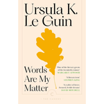 Words Are My Matter: Writings on Life and Books (Canons) Paperback – 6 Nov. 2025
by Ursula K. Le Guin (Author)