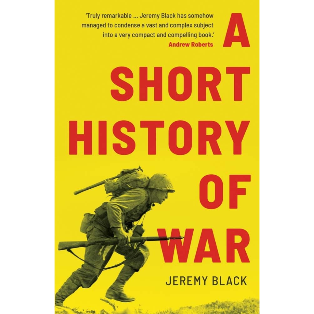 Book cover of 'A Short History of War' with a yellow background and soldier illustration.