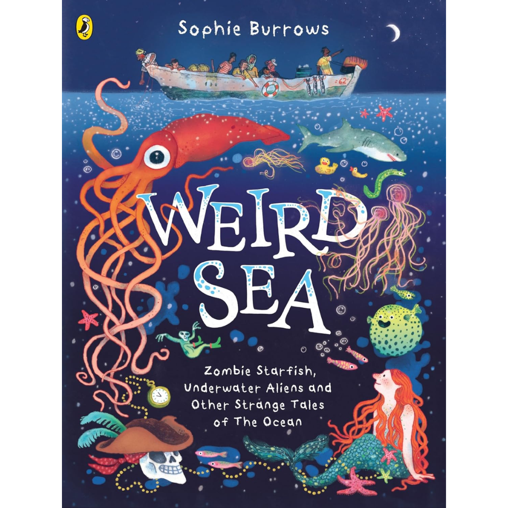 Book cover of 'Weird Sea' by Sophie Burrows with underwater-themed illustrations.