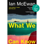 Book cover of 'What We Can Know' by Ian McEwan with a sailboat and landscape illustration.
