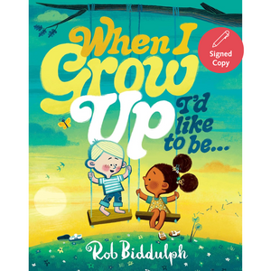 Book cover of 'When I Grow Up, I'd Like to Be' with two children on swings against a colorful background.