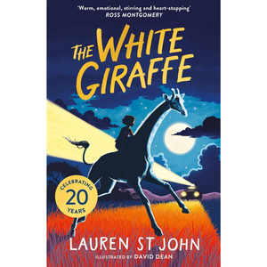 The White Giraffe 20th Anniversary Edition: Book 1 - The White Giraffe Series