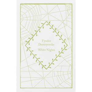 Book cover of 'White Nights' by Fyodor Dostoyevsky with green vine design on a white background