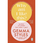 Book cover of 'Why am I like this?' by Gemma Styles with a red background and yellow and white text.