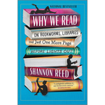 Book cover of 'Why We Read' by Shannon Reed with a stack of books and silhouettes on a blue background