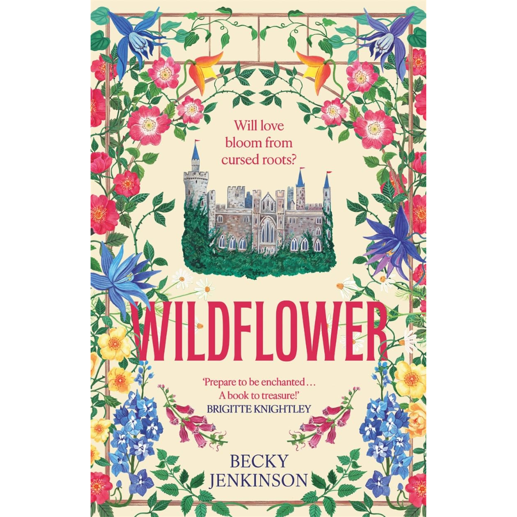 Book cover of 'Wildflower' with colorful flowers and a castle illustration.
