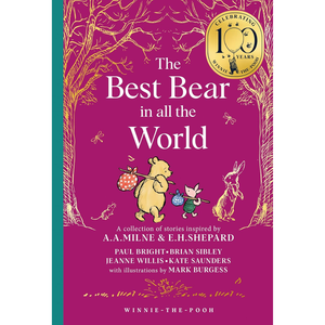Winnie-the-Pooh: The Best Bear in all the World: NEW collectable edition of illustrated Pooh sequel stories inspired by Milne and Shepard (Winnie-the-Pooh – Classics 100th Anniversary) Hardcover – Picture Book, 9 Oct. 2025
by Brian Sibley (Author), Jeanne Willis (Author), Kate Saunders (Author), Paul Bright (Author), Mark Burgess (Illustrator)