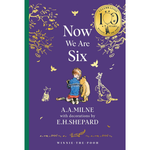 Book cover of 'Now We Are Six' by A.A. Milne with illustrations of a child and Winnie the Pooh.