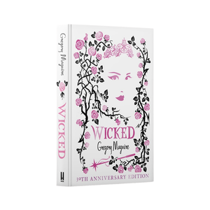 Wicked (30th Anniversary Edition)