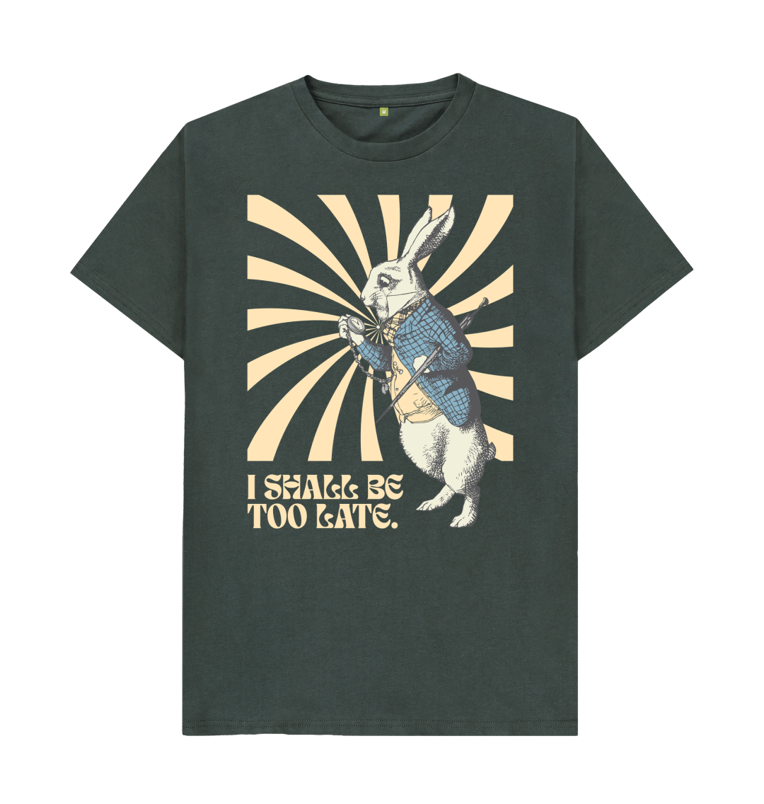 Dark Grey I shall be too late. White Rabbit T-shirt