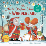 Book cover of 'The Night Before Christmas in Wonderland' with festive characters and decorations.