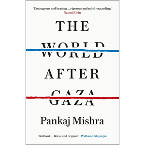 The World After Gaza Paperback – 12 Feb. 2026
by Pankaj Mishra (Author)